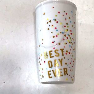 Best day ever Starbucks cup 10 oz